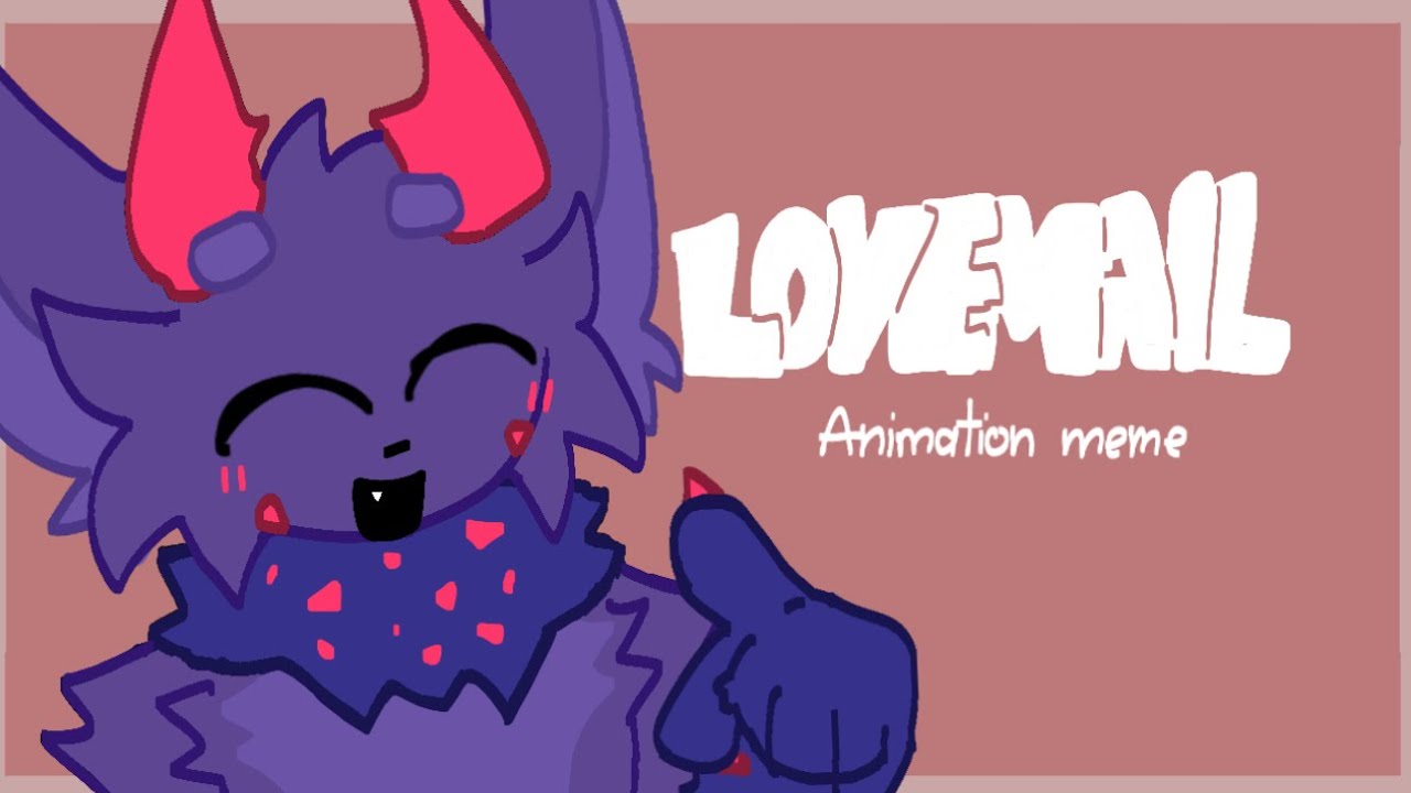 LOVEMAIL // Animation meme // Flipaclip [Kaiju Paradise]