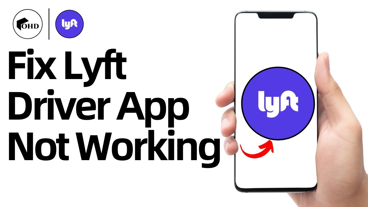 Lyft Driver App Not Working: How to Fix Lyft Driver App Not Working 2025