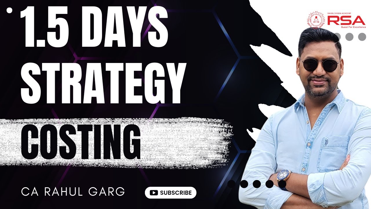 🔥Exam Strategy for COSTING | Most Crucial 1.5 Days before Exam | Target🎯 - Exemption on 12 Jan |