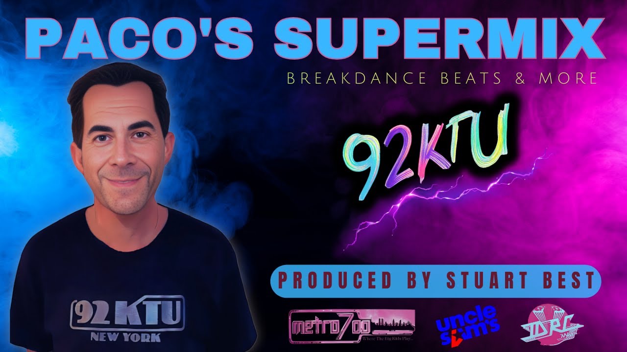 92KTU / Pacos Supermix / Breakdance Beats & More / feat. Stuart Best