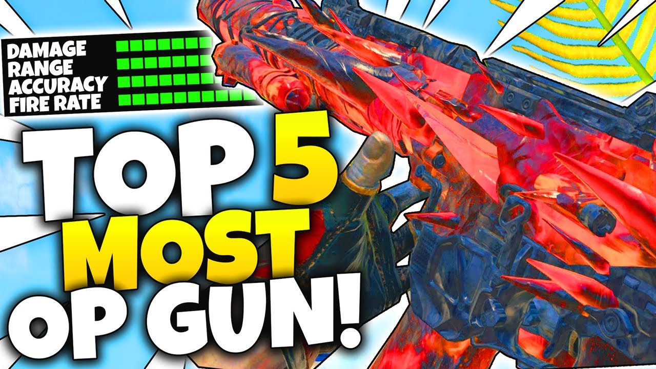 TOP 5 MOST OVERPOWERED GUNS IN BO4.. (Best Class Setups) Black Ops 4 Gameplay
