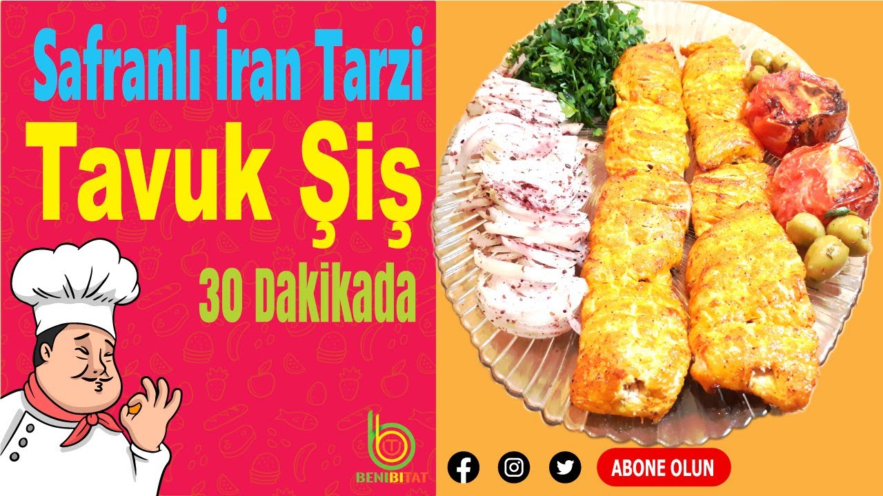 Safranlı Tavuk Şiş Tarifi, iran usulü tavuk şiş tarifi