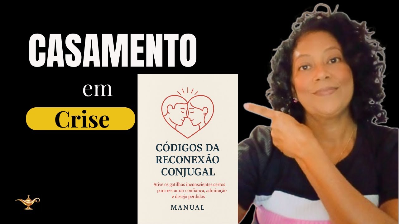 Manual de 21 Dias para Reconexão Conjugal | Restaure o Amor, o Diálogo e a Intimidade