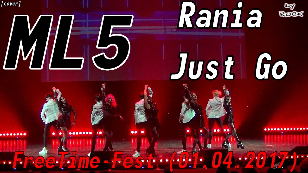 Rania - Just Go dance cover by ML5 [FreeTime-Fest (01.04.2017)]