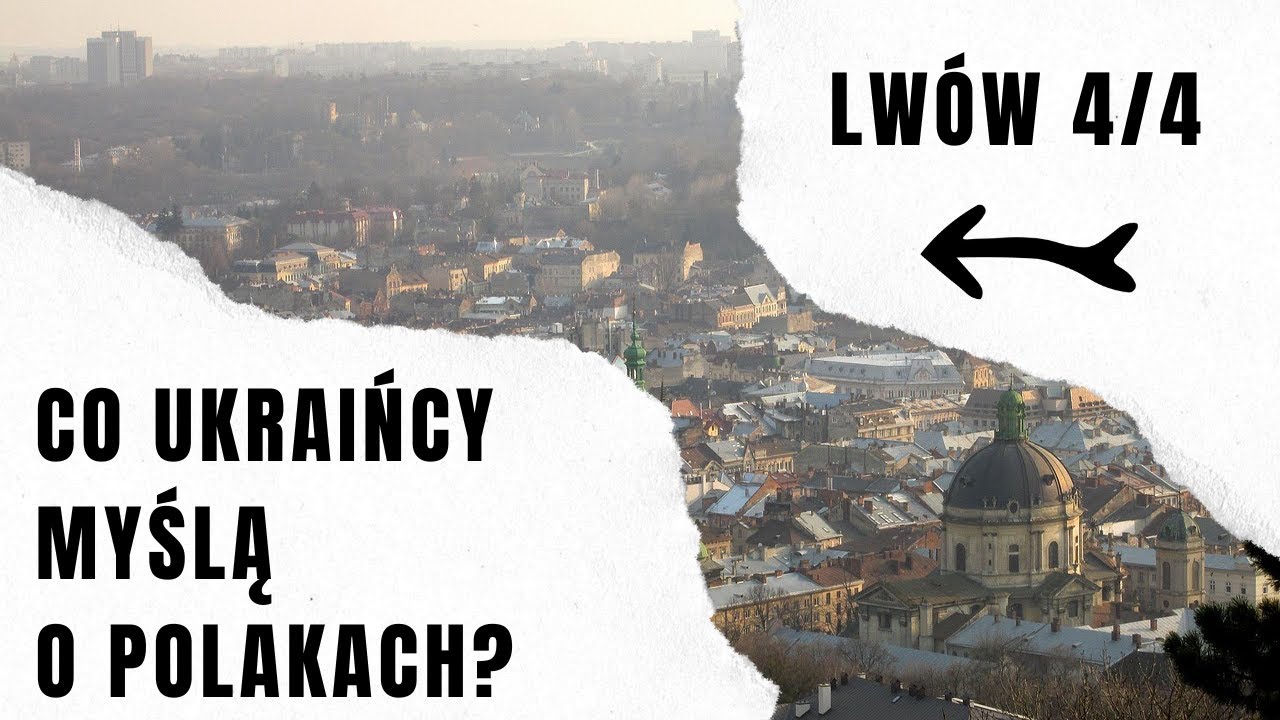 Co Ukraińcy myślą o Polakach? Ukraina - wywiady 4/4: Lwów