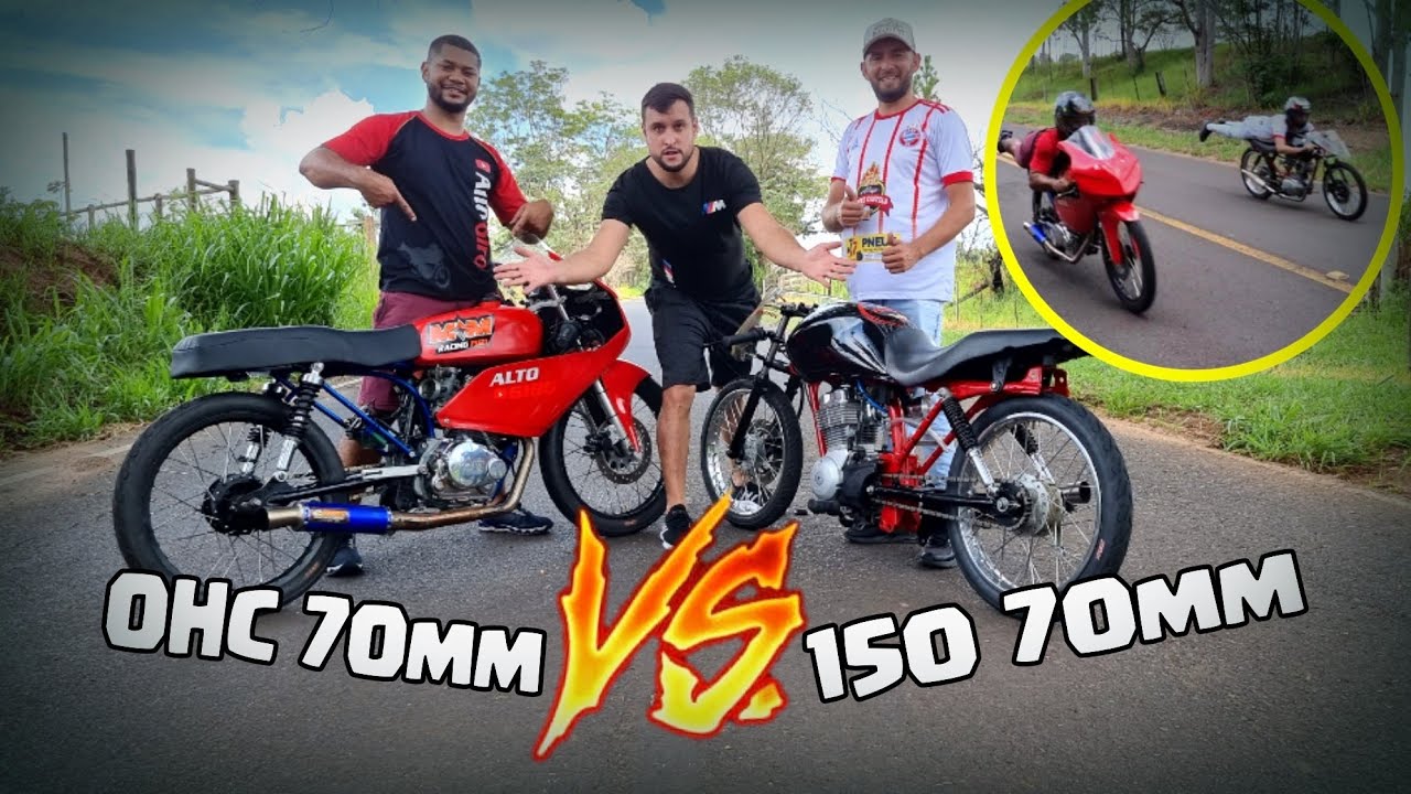 OHC 70mm VS 150 70mm! QUAL O MOTOR QUE CORRE MAIS OHC OU 150
