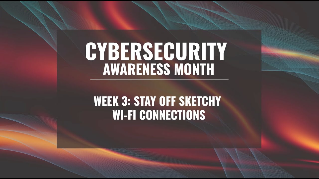 Неделя 3: Избегайте ненадежных подключений Wi-Fi