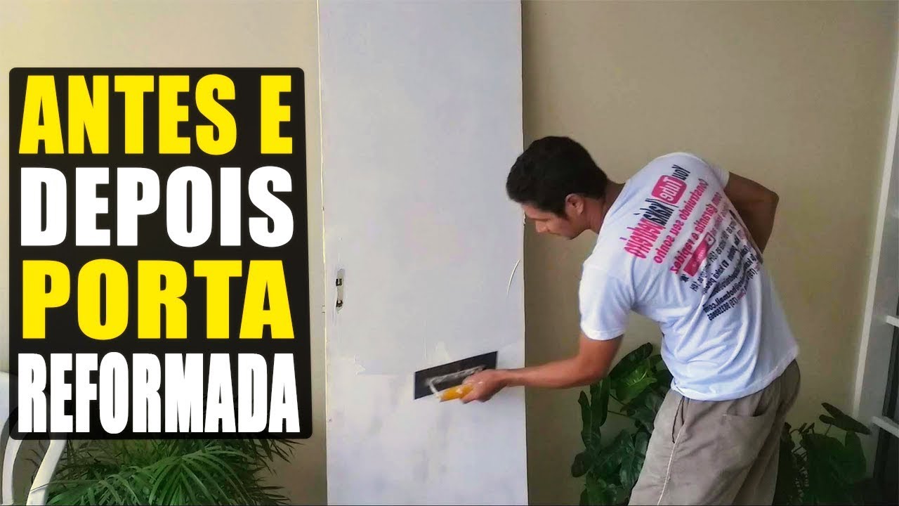 COMO TRANSFORMAR UMA PORTA VELHA EM UMA NOVA, APENAS EMASSANDO E PINTANDO?
