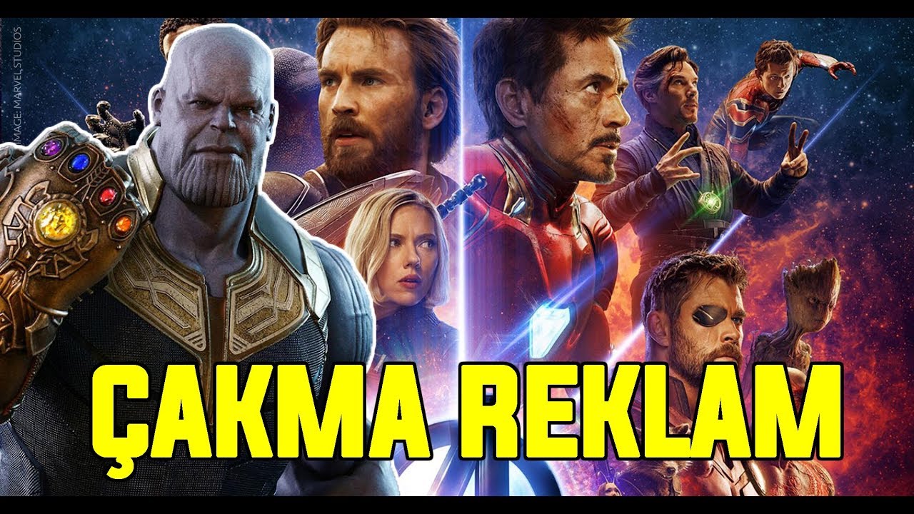 Avengers Sonsuzluk Savaşı - Çakma Reklam