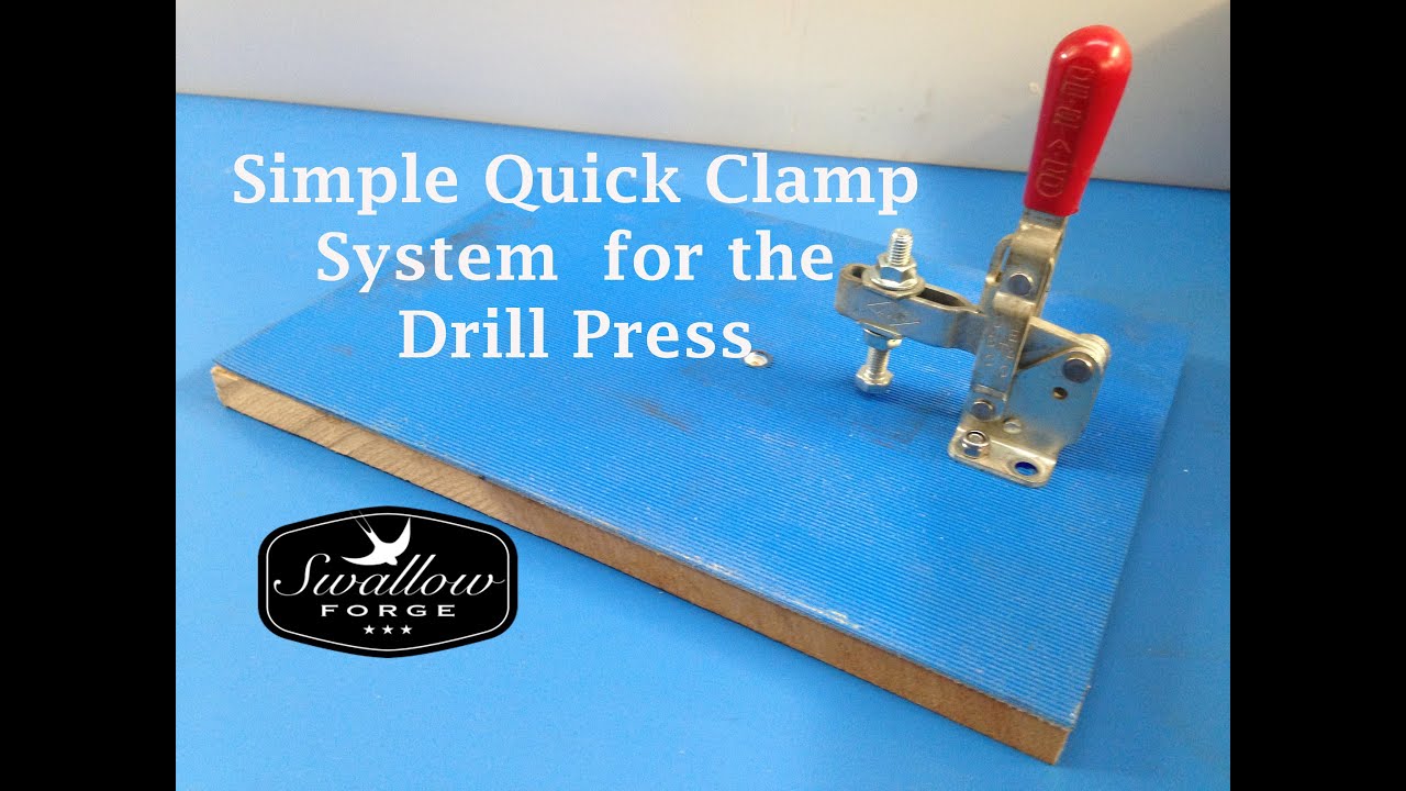 Simple Quick Clamp for the Pillar Drill /Drill Press table. Swallow Forge
