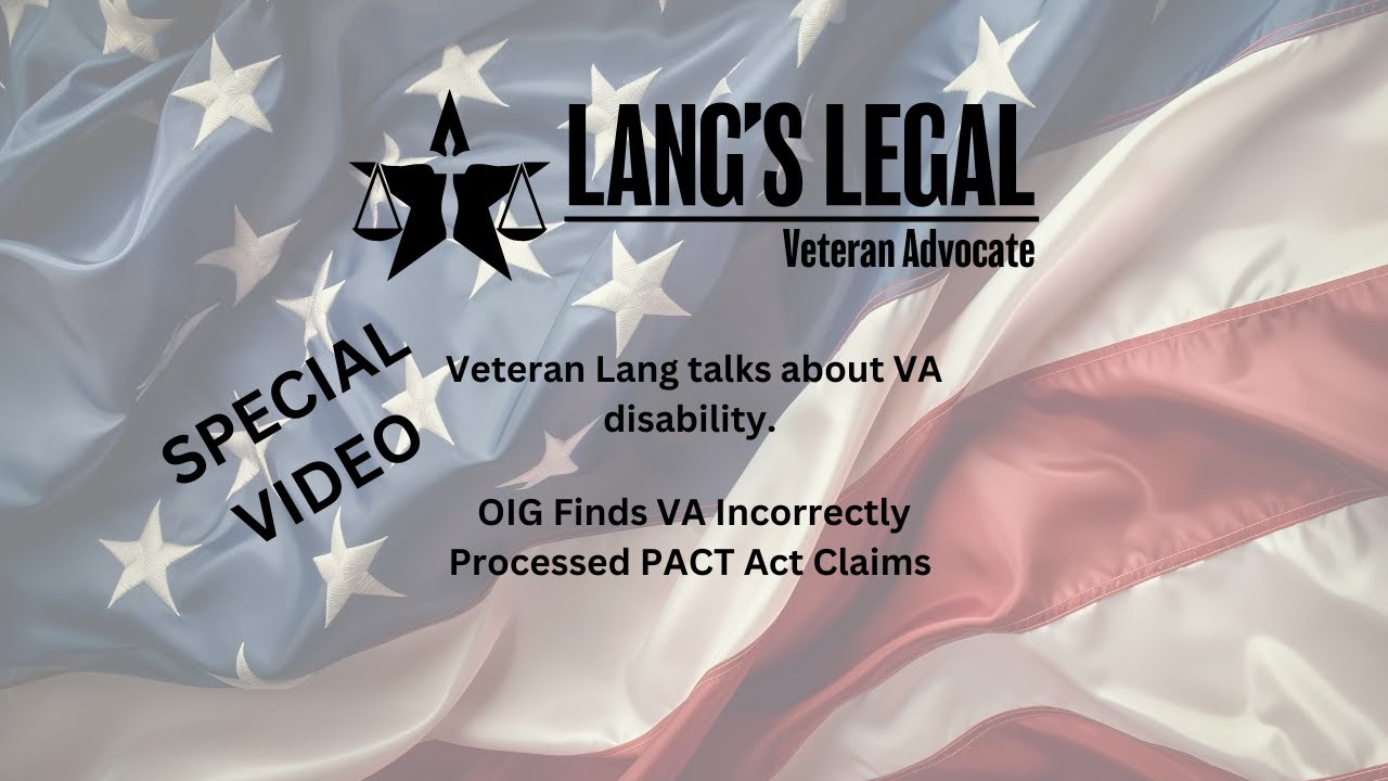OIG Finds VA Incorrectly Processed PACT Act Claims