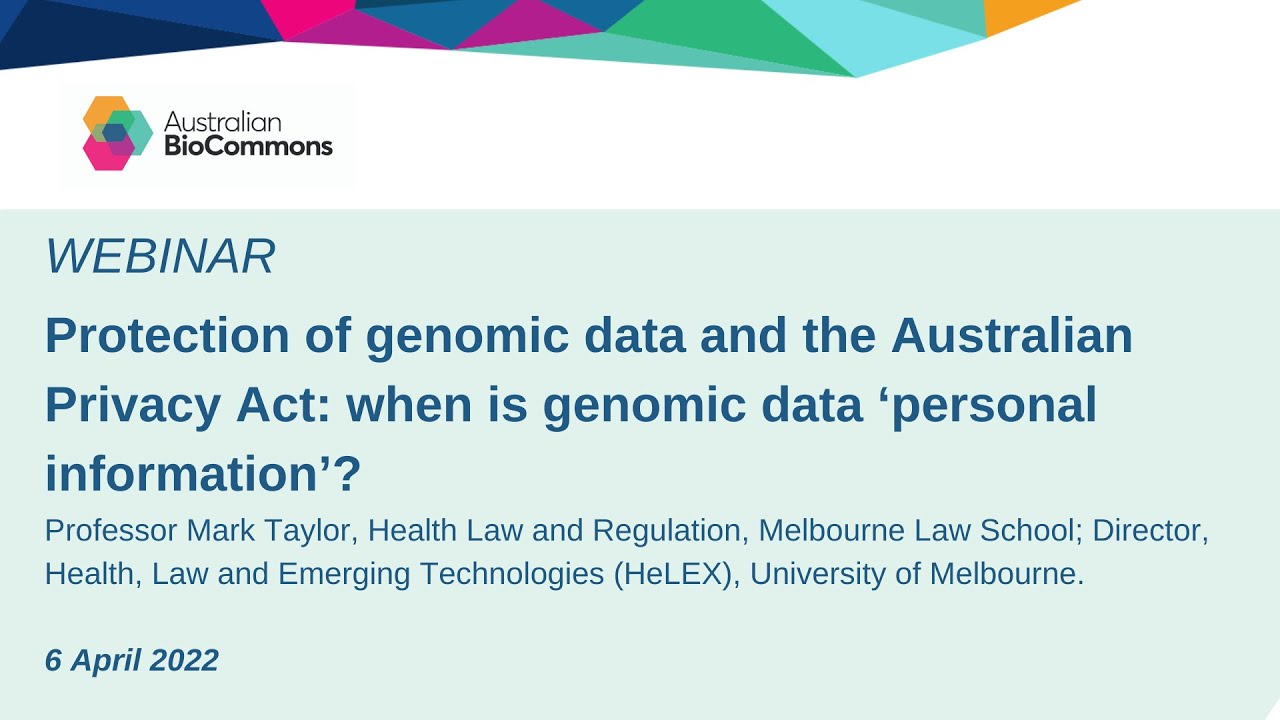 Protection of genomic data and the Australian Privacy Act: is genomic data &lsquo;personal information&rsquo;?