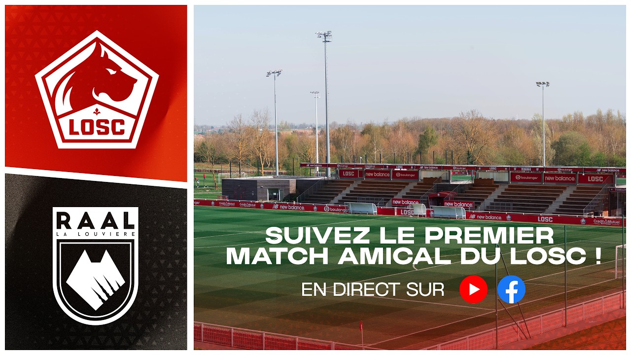 LIVE | Suivez LOSC - RAAL La Louvi&egrave;re en direct vid&eacute;o d&egrave;s 17h ⚽