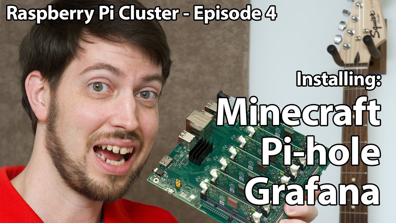 Raspberry Pi Cluster Ep 4 - Minecraft, Pi-hole, Grafana + MORE!