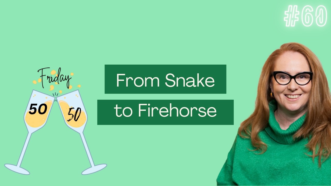 A message from Tam : Moving from Snake into Fire Horse | Ep #60 | Friday 50/50