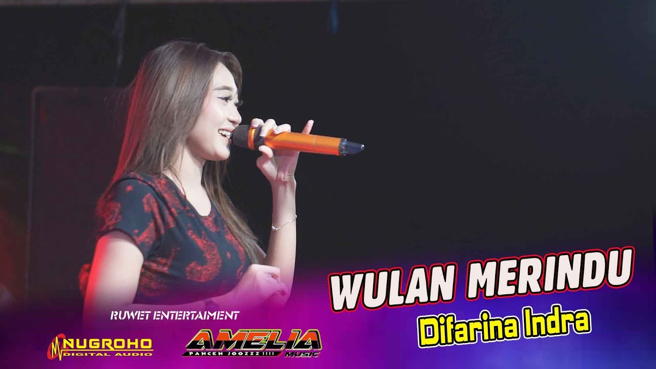 Wulan Merindu - Difarina Indra - Amelia Music | Nugroho Audio