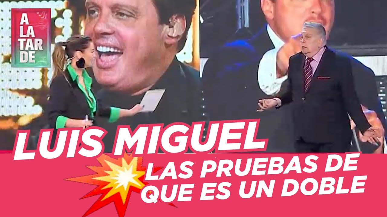 LUIS MIGUEL: Las pruebas que indicarían que es un doble
