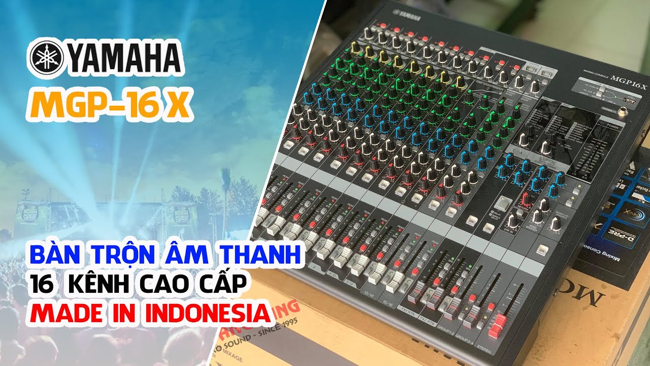Yamaha MGP-16X // Mixer 16 Ngõ Vào Cao Cấp - Hướng Dẫn Chỉnh Effect #V99