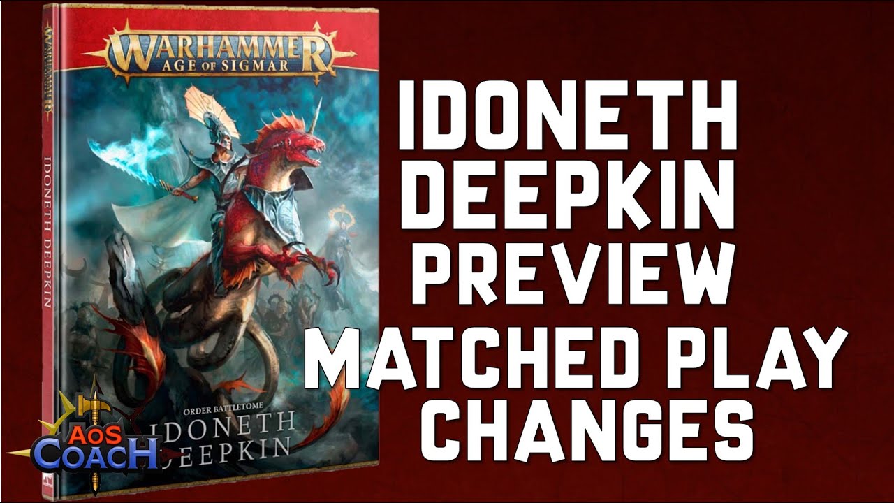 Matched Play Changes - Idoneth Deepkin Battletome Preview | 3rd Edition Warhammer Age of Sigmar
