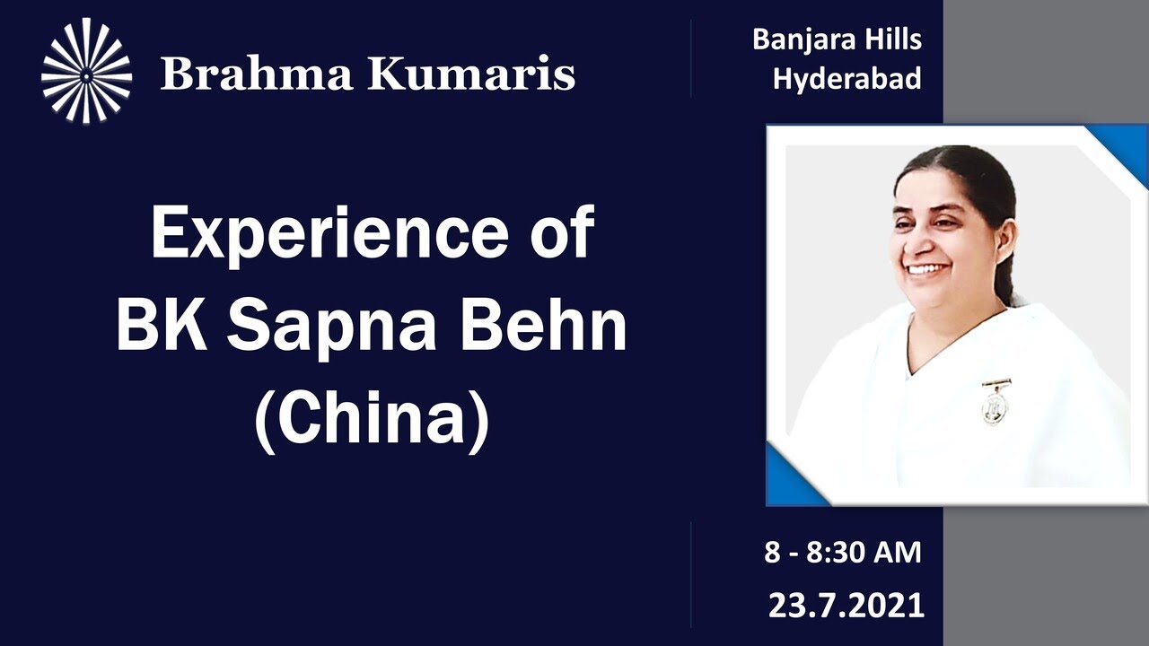 Experience of BK Sis Sapna | China