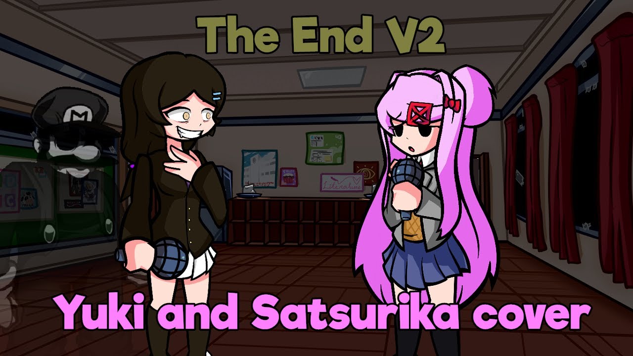 Final Fight (The End V2 but Yuki and Satsurika sing it)
