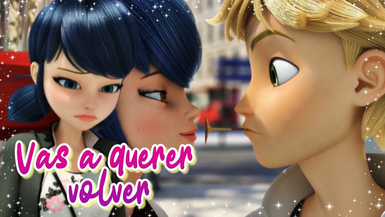 Vas a querer volver/Maite Perroni/Miraculous Ladybug