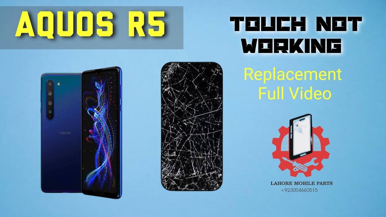 AQUOS R5 TOUCH NOT WORKING |replacement full video|