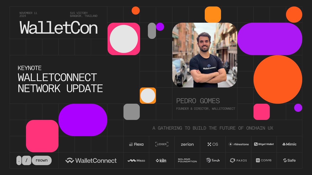 WalletConnect Foundation Network Update - Pedro Gomes | Keynote | WalletCon II, 2024