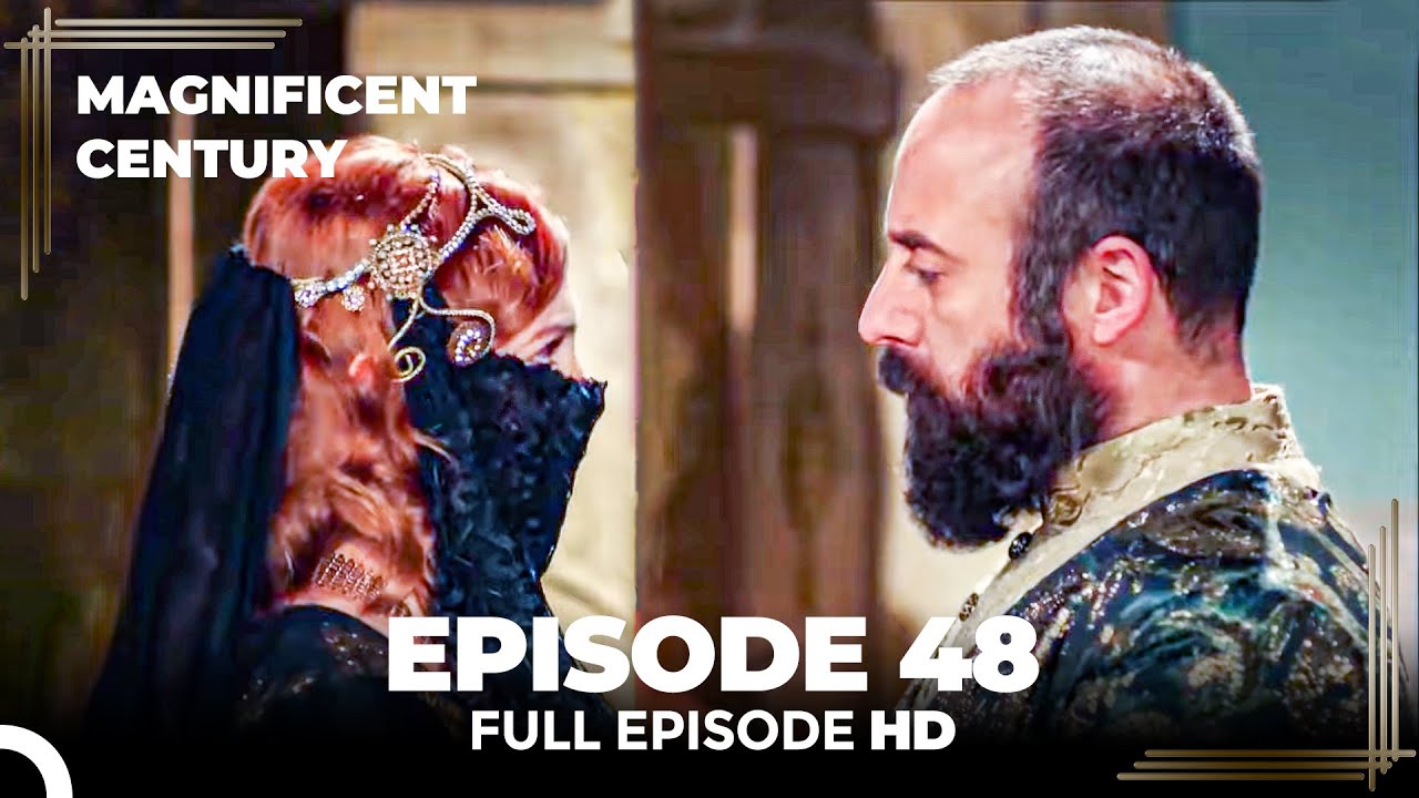 Magnificent Century English Subtitle | Episode 48