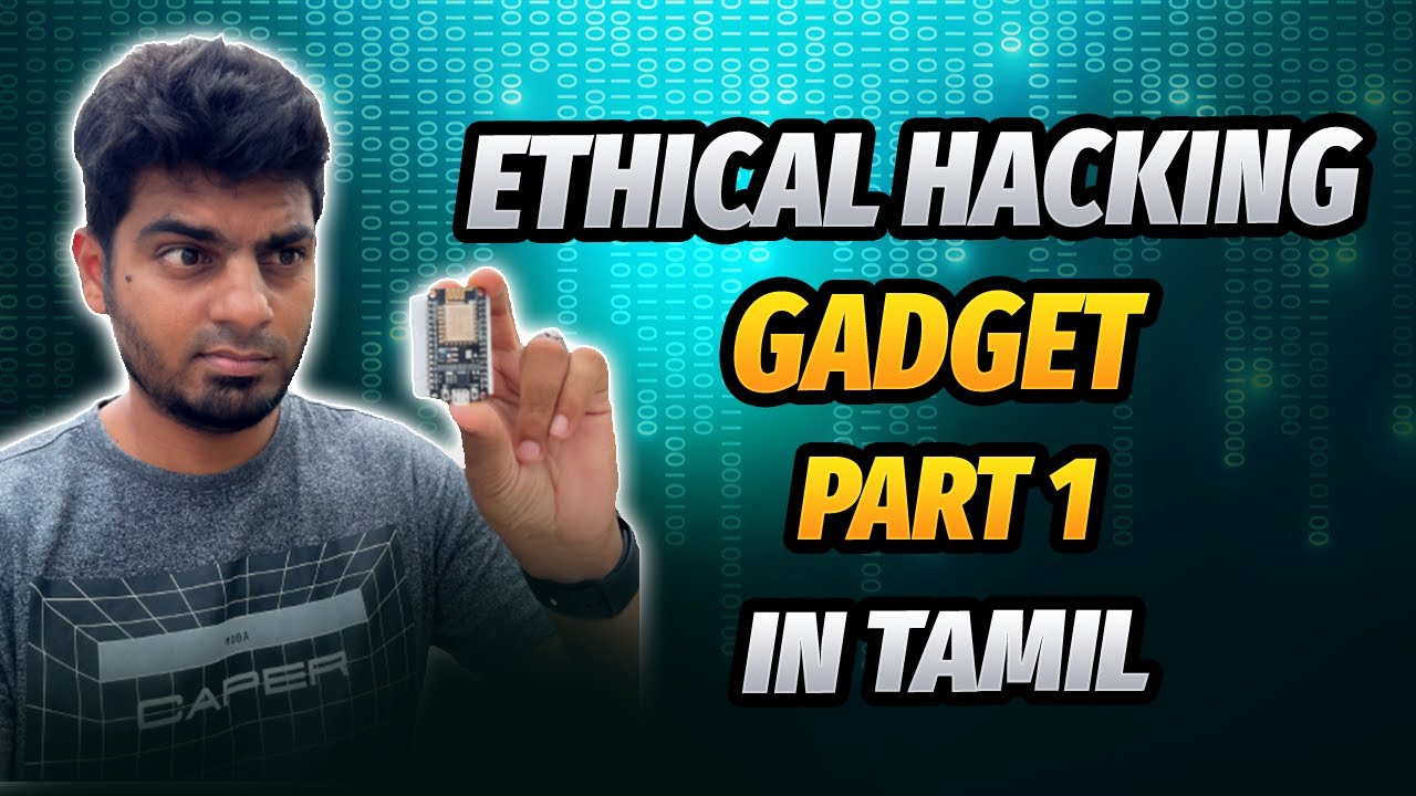 Ethical Hacking Gadget Part 1 | Cyber Voyage | In Tamil