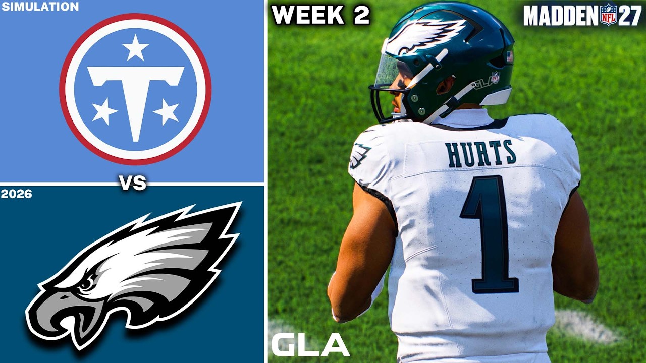 Eagles vs. Titans Week 2 Simulation | Madden NFL 27 PS5