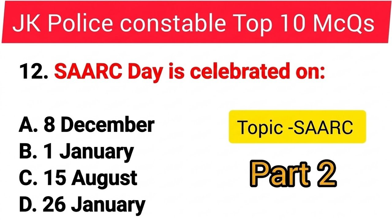 Top 10 McQs on SAARC for J&K Police Constable Exam 2026 || J&K Police Constable Preparation | part 2