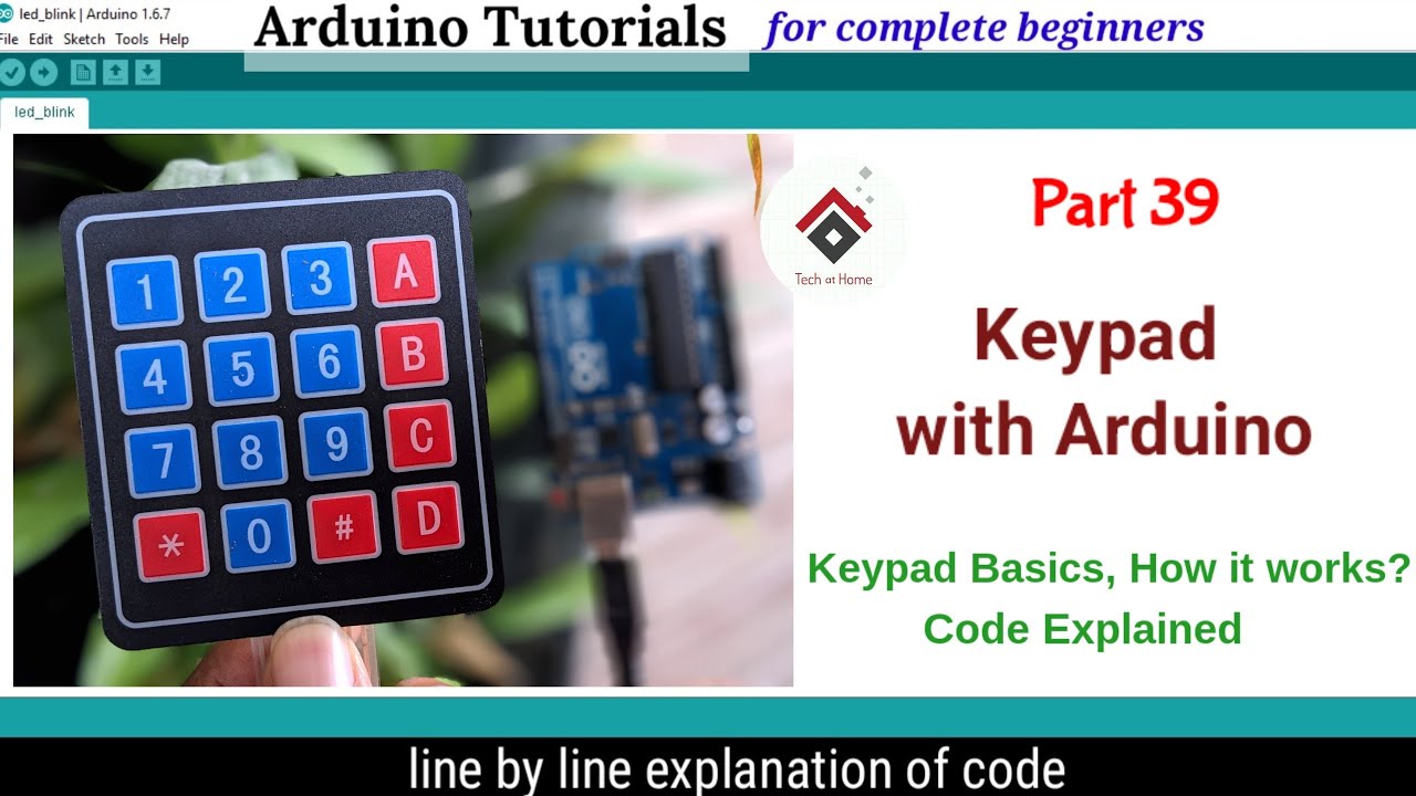 How to use 4x4 Keypad with Arduino | Keypad Basics Tutorial code Explained | Arduino Tutorial- 39