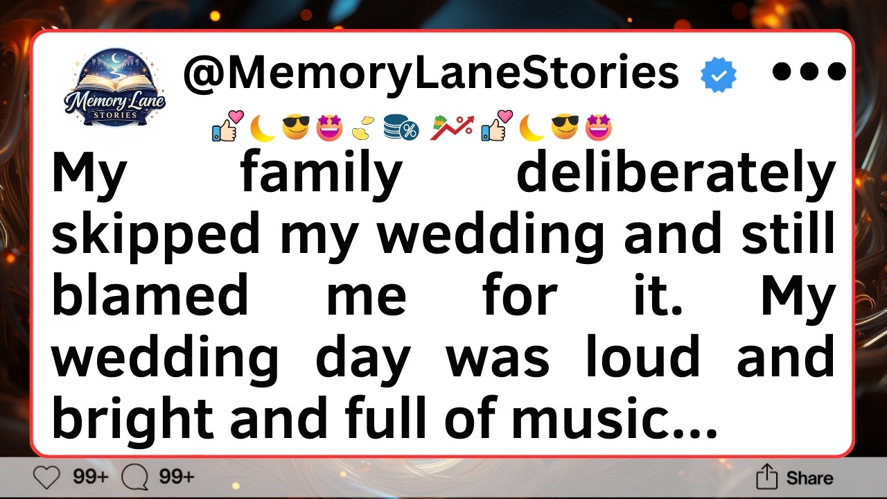 My family deliberately skipped my wedding and still blamed me for it. My wedding day...