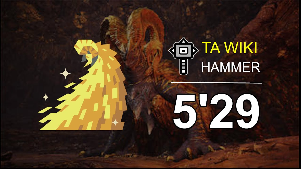 [MHWI] ハンマー VS. 爛輝龍マム・タロト　5&rsquo;29　TA Wiki Rules Steam版