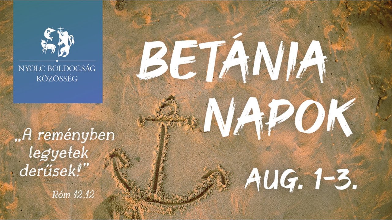 Betánia Napok 2025 - Összefoglaló film