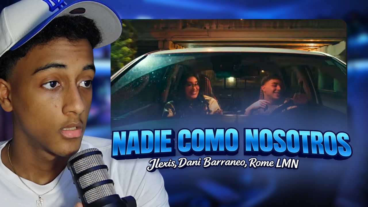 Reaccionamos a “Nadie Como Nosotros” | Jlexis, Dani Barranco & Rome LMN 😱🔥