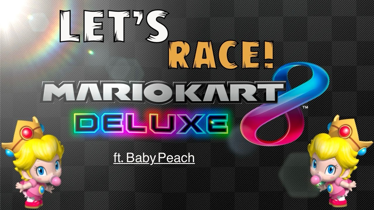 Mario Kart 8 | 150cc races | 