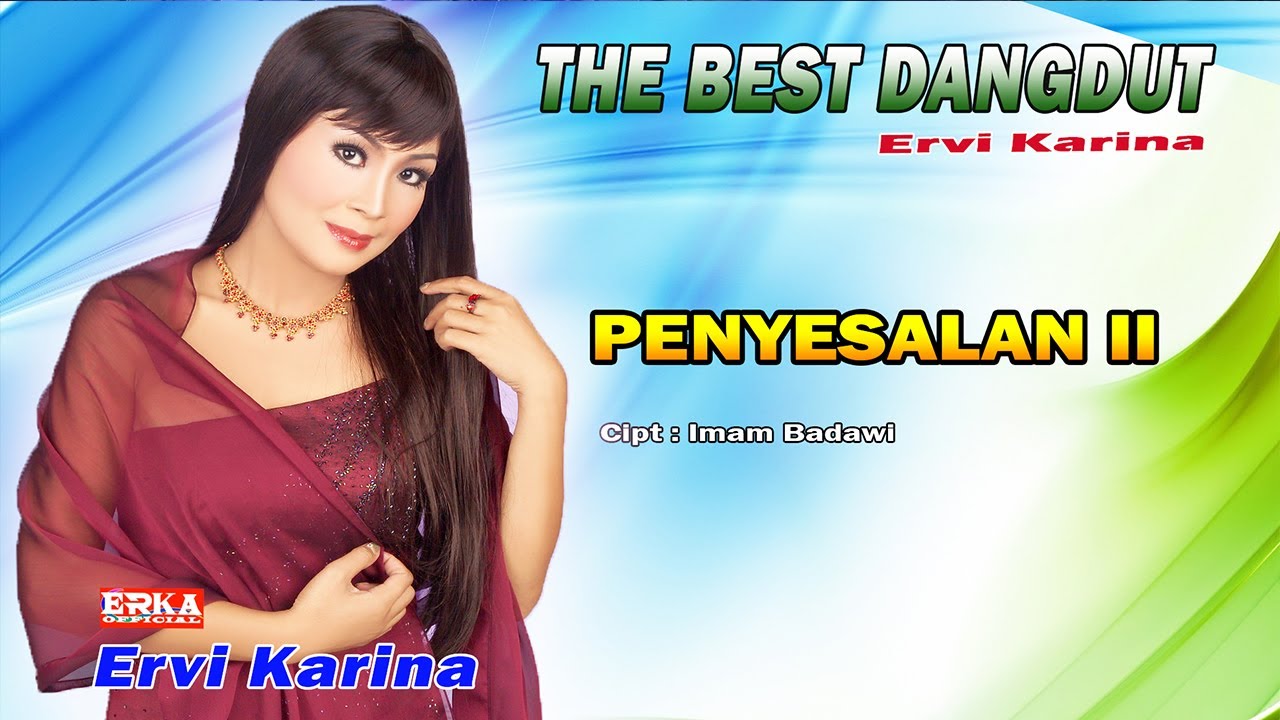 PENYESALAN II - ERVI KARINA