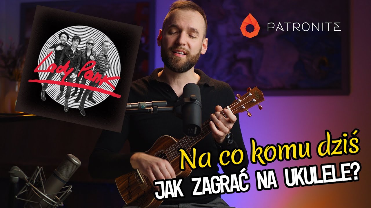 Lady Pank - Na Co Komu Dziś | Jak zagrać na ukulele?