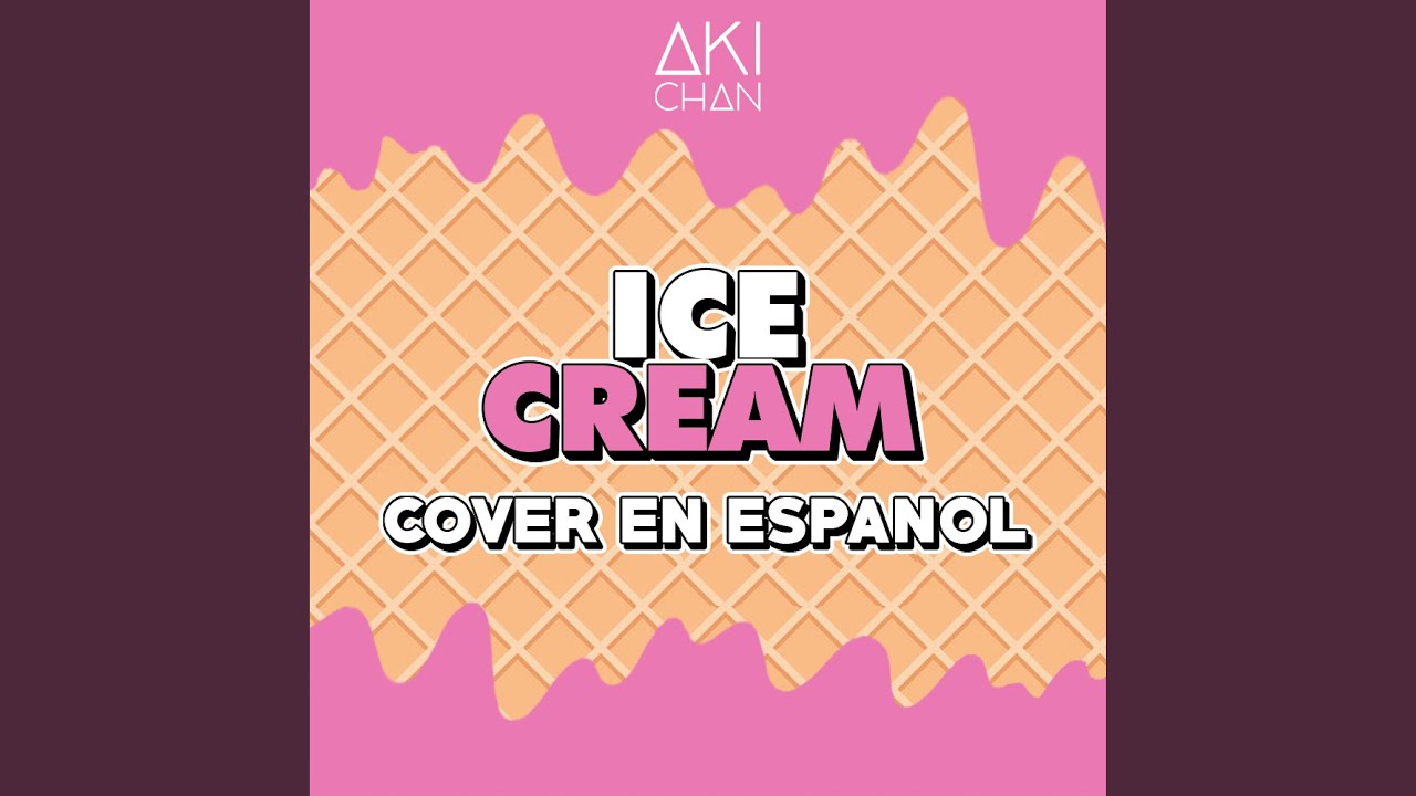 Ice Cream (feat. Piyoasdf, Piyocovers, Lala, Christa & Nike)