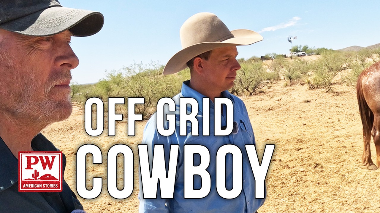 Off-Grid Cowboy: Jesse Bell’s Wild West Ranch in Arizona