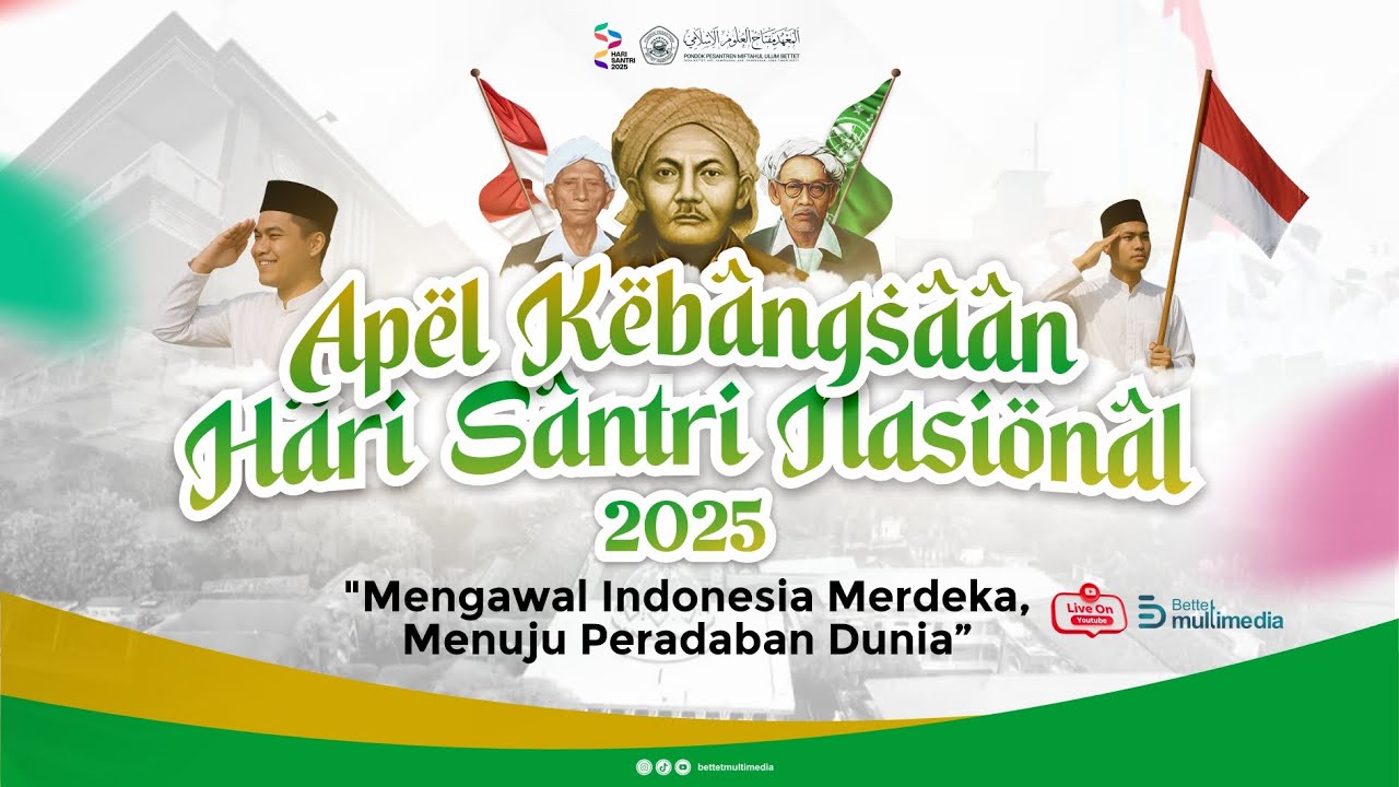 APEL KEBANGSAAN HARI SANTRI NASIONAL 22 OKTOBER 2025 M