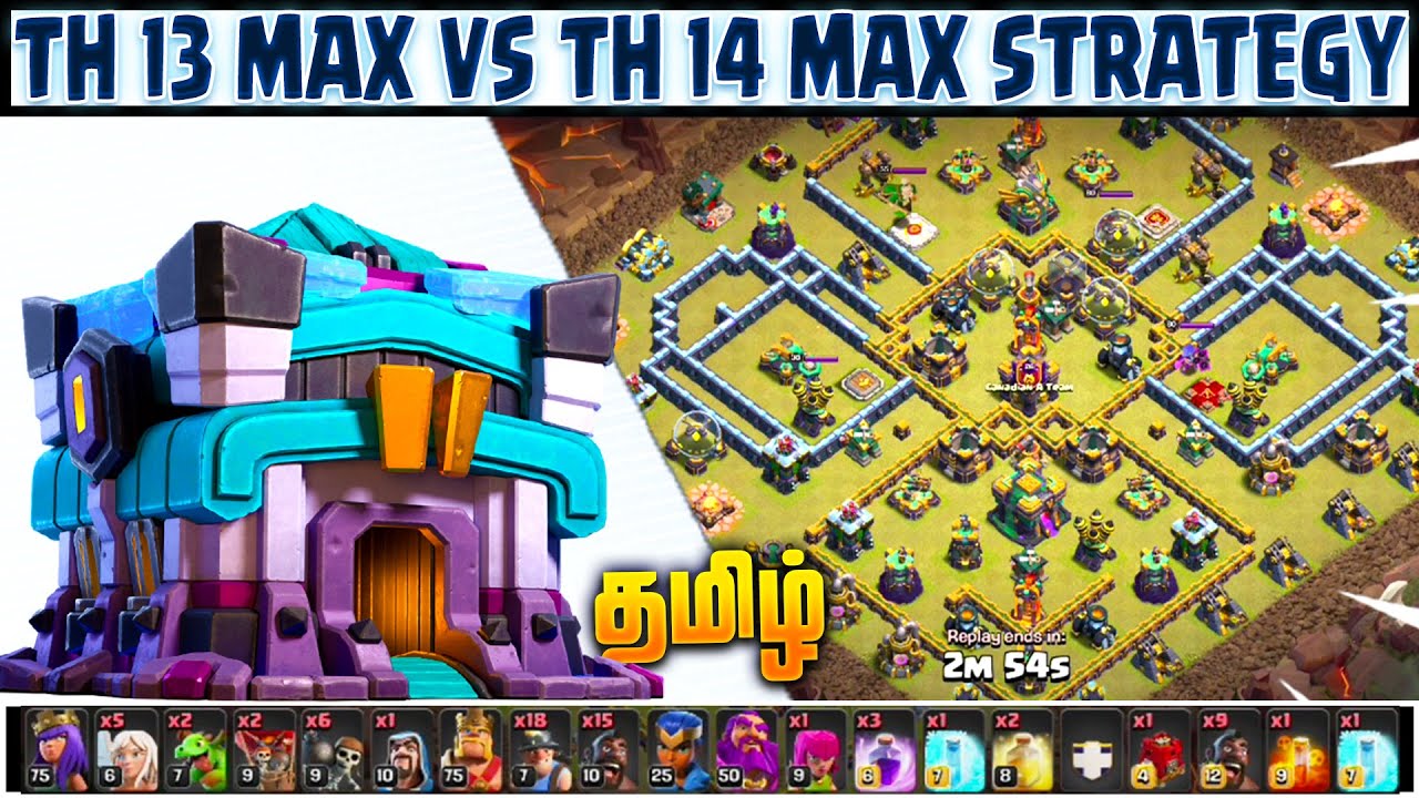 TH 13 Max Vs TH 14 Max - Hybrid Attack Strategy | Clash of Clans (Tamil)