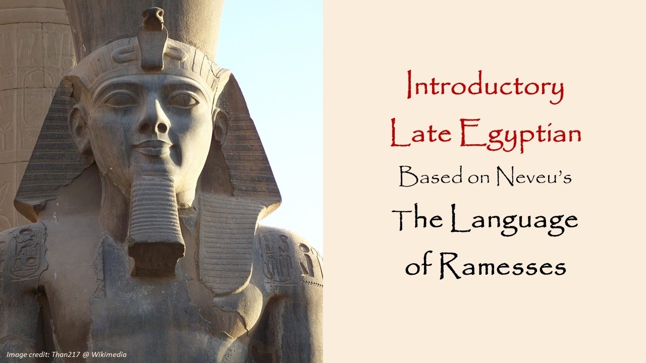 Late Egyptian Essentials 01 - Intro and Uniliterals