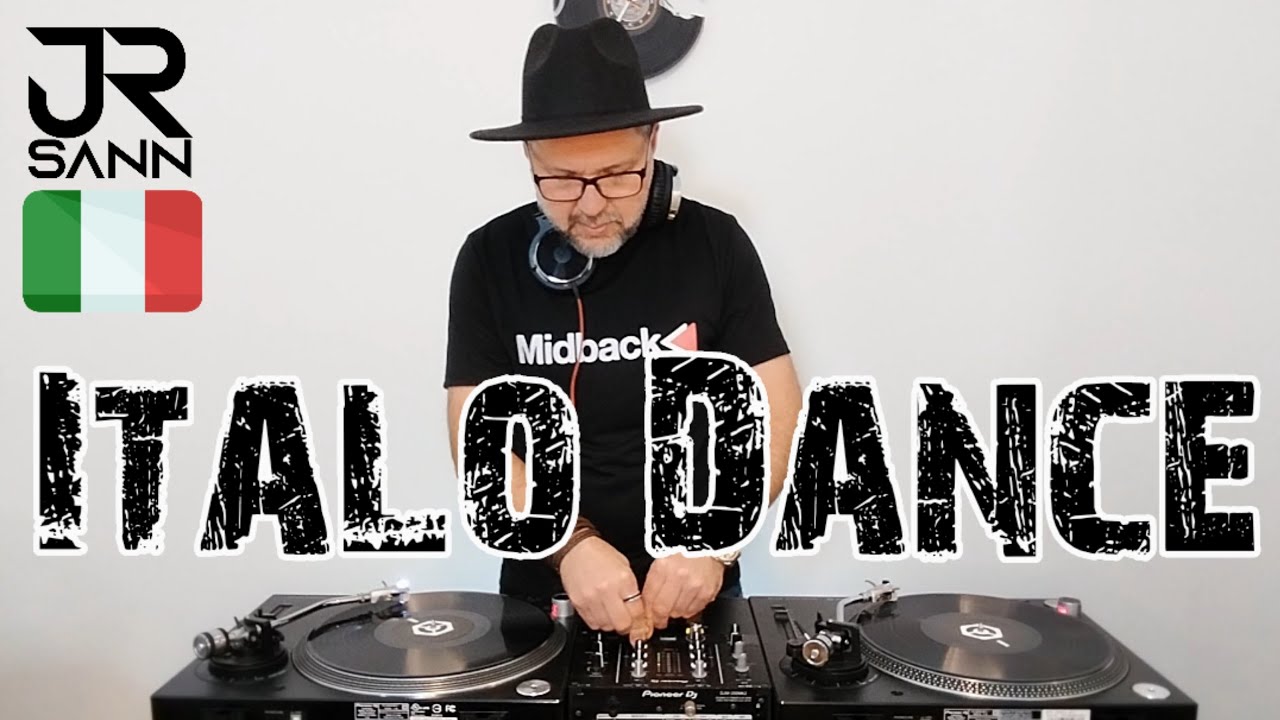 Italo Dance JR Sann - Dj Bum Bum, Groove Coverage, Gabry Ponte, Molella, Paps N' Skar, Danijay
