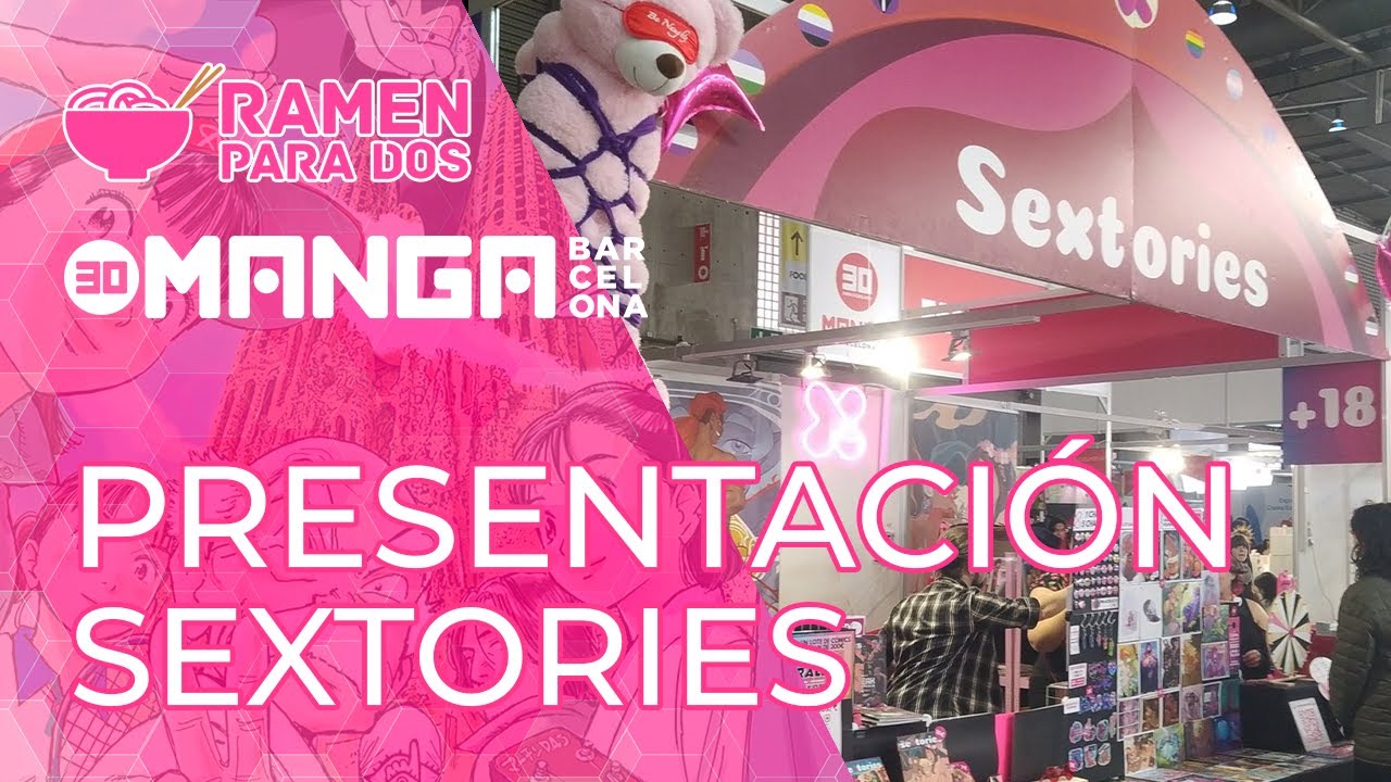 PRESENTACIÓN de SEXTORIES | 30 Manga Barcelona