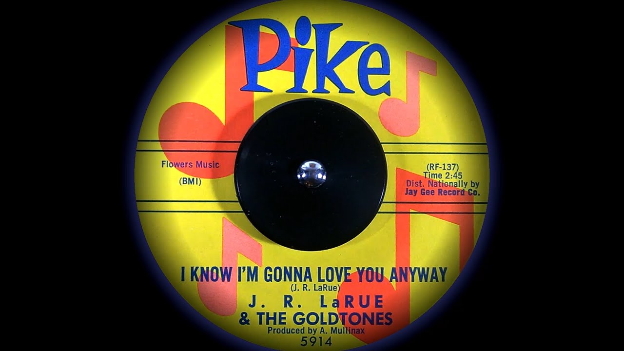 J.R. LaRue - I Know I'm Gonna Love You Anyway (1962) HD