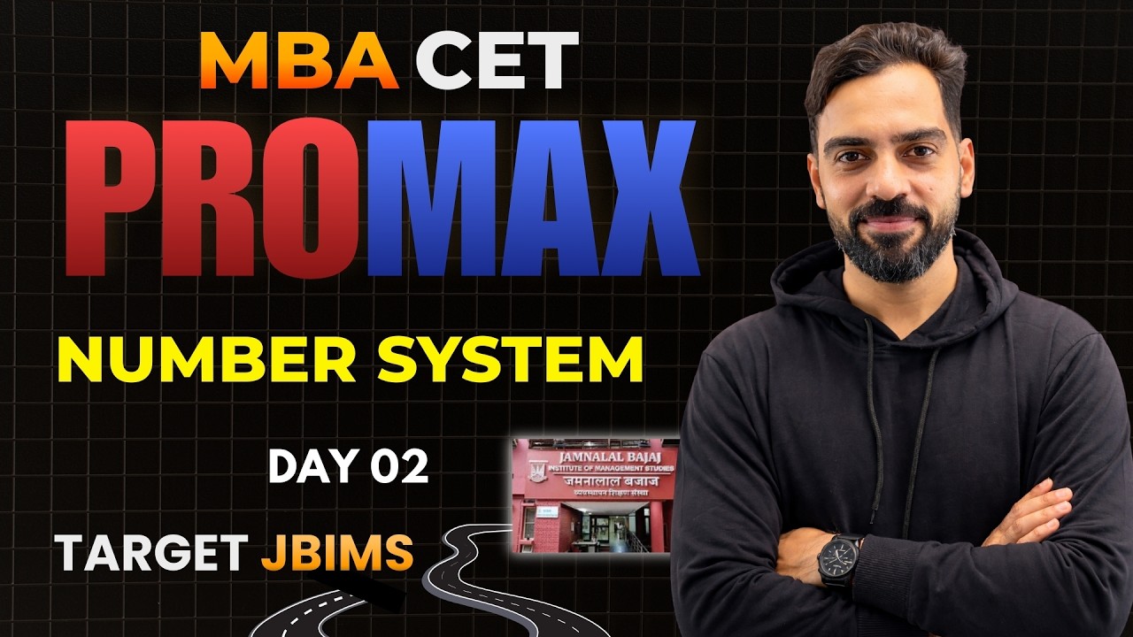 MBA CET PROMAX Lecture Series Day 02 | Number System | Complete Preparation Strategy | Target JBIMS