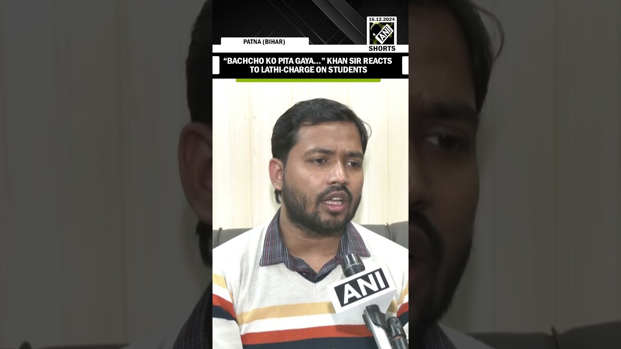 BPSC Exam Row: &ldquo;Bachcho Ko Pita Gaya&hellip;&rdquo; Khan Sir reacts to lathi-charge on protesting students